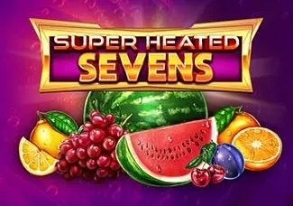 SUPER HEATED SEVENS